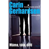 Máma, táta, děti: Hammarbyjská série 2 - Carin Gerhardsen
