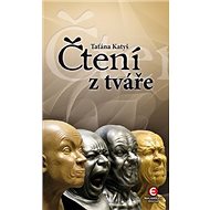 Čtení z tváře - Taťána Katyš