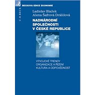 Nadnárodní společnosti v České republice - Ladislav Blažek; Alena Šafrtová Drášilová