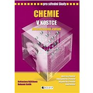Chemie v kostce pro střední školy - Květoslava Růžičková