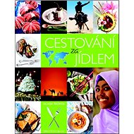 Cestování za jídlem - 