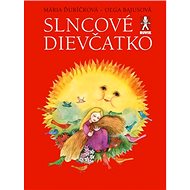 Slncové dievčatko - Mária Ďuríčková