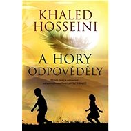 A hory odpověděly - Khaled Hosseini