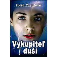 Vykupiteľ duší - Iveta Pačutová