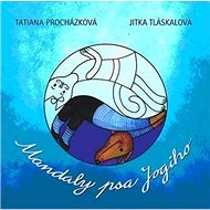 Mandaly psa Jogiho - Tatiana Procházková