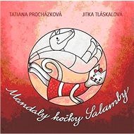 Mandaly kočky Salamby - Tatiana Procházková