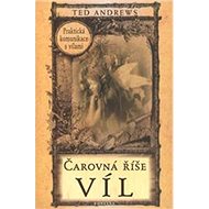 Čarovná říše víl - Ted Andrews