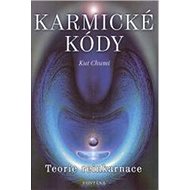 Karmické kódy: Teorie reirkarnace - Kut Chumi