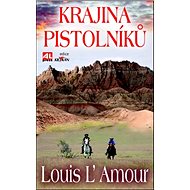 Krajina pistolníků - 