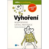 Vyhoření: Rozpoznání, léčba, prevence - Thomas Poschkamp