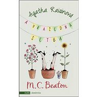 Agatha Raisinová a vražedná setba - M.C. Beaton