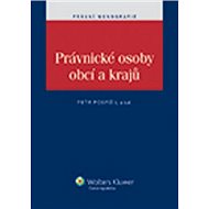Právnické osoby obcí a krajů - Petr Pospíšil