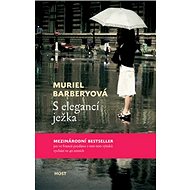 S elegancí ježka - Muriel Barberyová