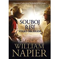 Souboj říší Velké obléhání - William Napier