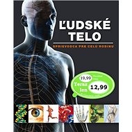 Ľudské telo: Průvodce pre celú rodinu - 