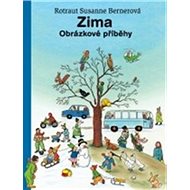 Zima: Obrázkové příběhy - Rotraut Susanne Bernerová