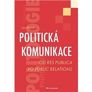 Politická komunikace - Jan Křeček