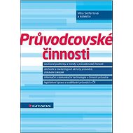 Průvodcovské činnosti - Věra Seifertová