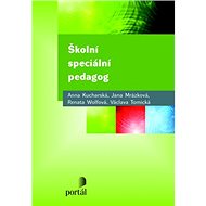 Školní speciální pedagog - Anna Kucharská; Jana Mrázková; Renata Wolfová