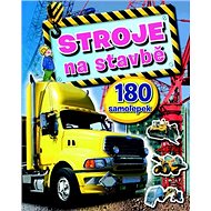 Stroje na stavbě: 180 samolepek - 