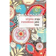Zraju jako víno - 