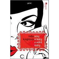 Sexy vrásky a velké lásky - 