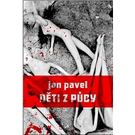 Děti z půdy - Jan Pavel