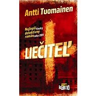 Liečiteľ - Antti Tuomainen