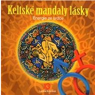 Keltské mandaly lásky - Lenka Krbcová