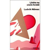 Láska na cizím hrobě - 