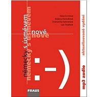 Německy s úsměvem nově - Dana Drmlová; Božena Homolková; Drahomíra Kettnerová
