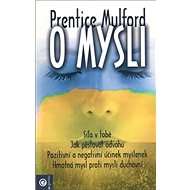 O mysli - Prentice Mulford