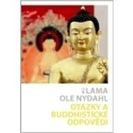 Otázky a buddhistické odpovědi - Ole Nydahl