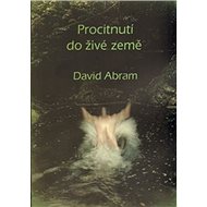 Procitnutí do živé země - 