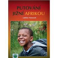 Putování Jižní Afrikou - Ladislav Hanousek