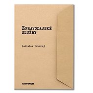 Zpravodajské služby - Ladislav Pokorný