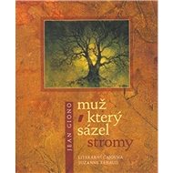 Muž, který sázel stromy: ("kolibřík") - 