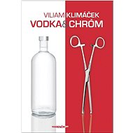 Vodka a chróm - 