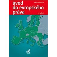 Úvod do evropského práva, 5. vydání - Pavel Svoboda
