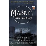 Masky apokalypsy - Robert McCammon