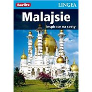 Malajsie: Inspirace na cesty - 