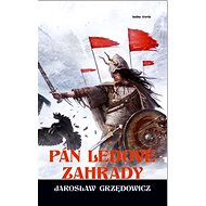 Pán ledové zahrady: 4 díl. - 