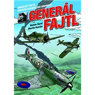 Generál Fajtl - Václav Šorel