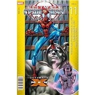 Ultimate Spider-Man a spol. 11 - Brian Michael Bendis; Chuck Austen; Mark Bagley