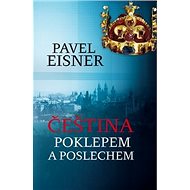 Čeština poklepem a poslechem - Pavel Eisner