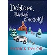 Doktore, šťastný a veselý! - 