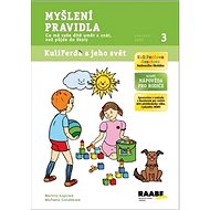 Myšlení Pravidla: Pracovní sešit 3 - Martina Kupcová; Michaela Gondeková