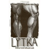 Lýtka: Celkový trénink lýtkových svalů - collective of authors