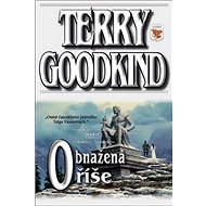 Obnažená říše: Meč pravdy 8 - Terry Goodkind