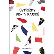 Ústřižky Beaty Rajské - 